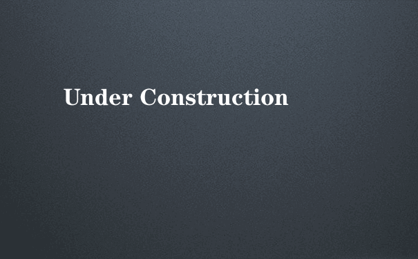 Under Construction