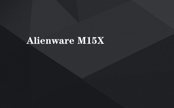 Alienware M15X