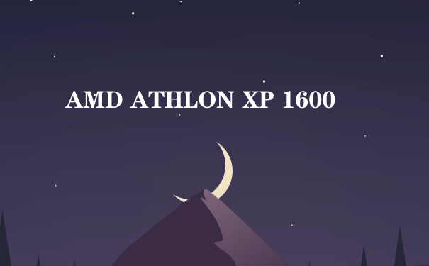 AMD ATHLON XP 1600