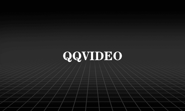 QQVIDEO