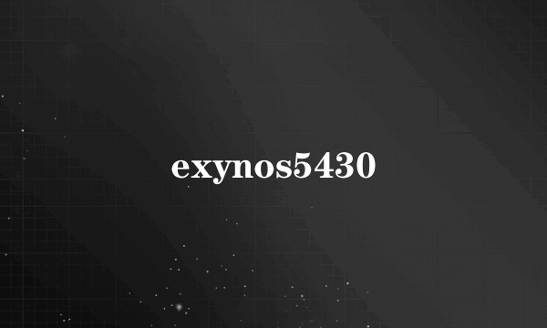 exynos5430