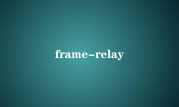 frame-relay