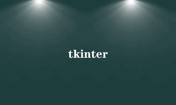 tkinter