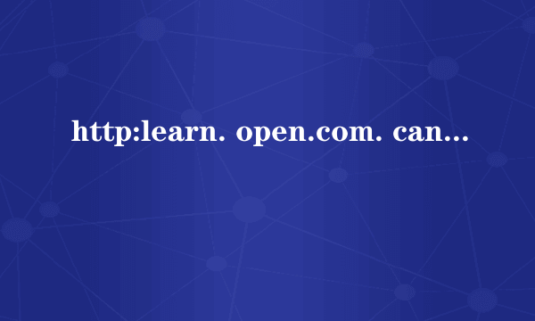 http:learn. open.com. can/Account/Login