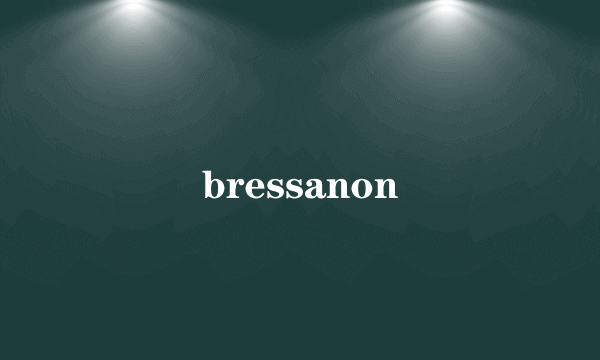 bressanon