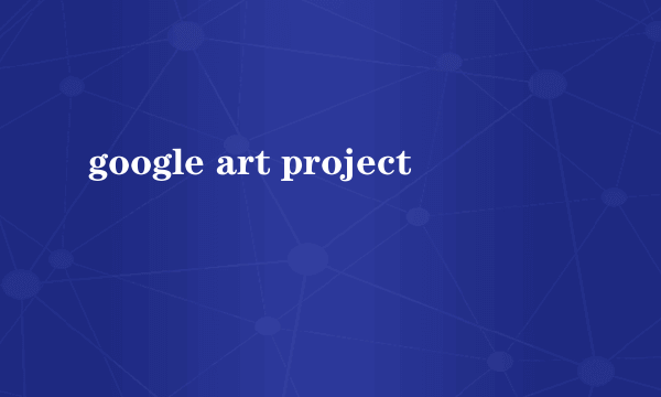 google art project