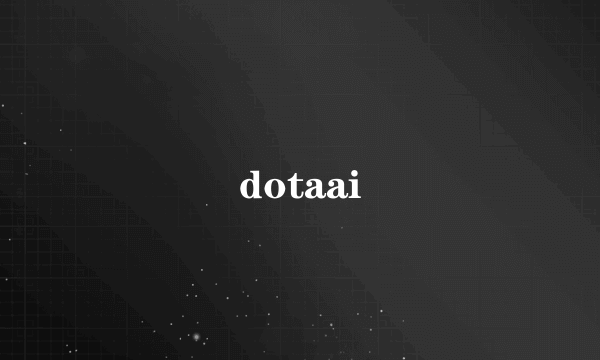 dotaai