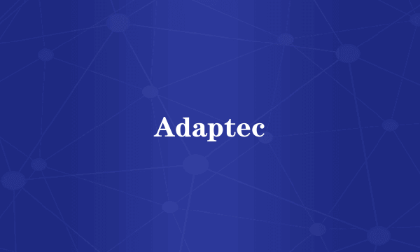 Adaptec